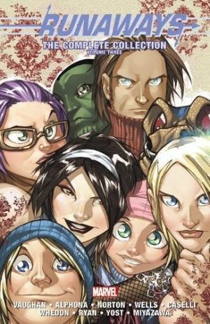 Runaways: The Complete Collection Volume Three cover