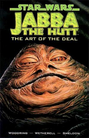 Star Wars: Jabba the Hutt – The Art of the Deal cover