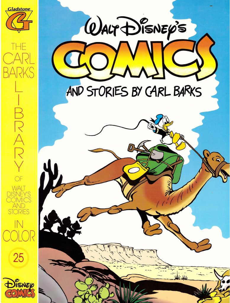 Walt Disney’s Comics and Stories by Carl Barks No. 25