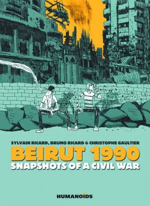 Beirut 1990: Snapshots of a Civil War cover