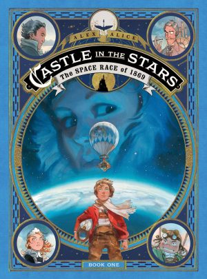 Castle in the Stars: The Space Race of 1869 cover