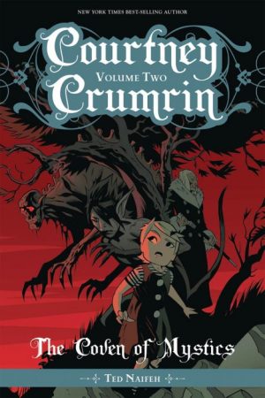 Courtney Crumrin and the Coven of Mystics cover