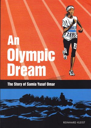 An Olympic Dream: The Story of Samia Yusuf Omar cover