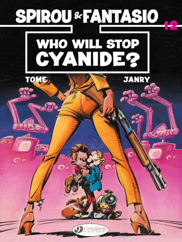Spirou and Fantasio: Who Will Stop Cyanide?