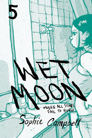 Wet Moon 5: Where All Stars Fail to Burn cover