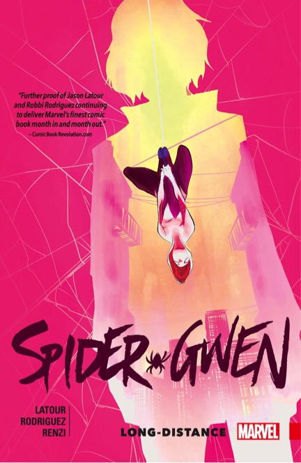 Spider-Gwen Vol. 3: Long Distance