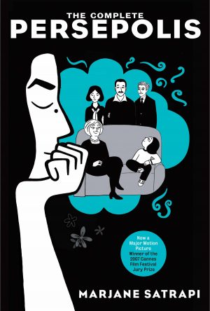 Persepolis: The Story of a Childhood & The Story of a Return cover