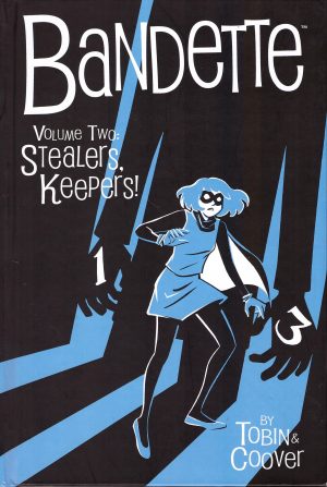 Bandette Volume Two: Stealer’s Keepers cover