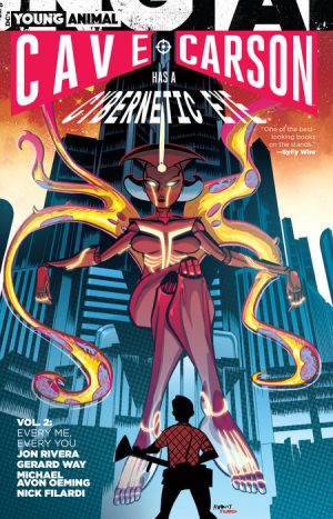 Cave Carson Has a Cybernetic Eye Vol. 2: Every Me, Every You cover