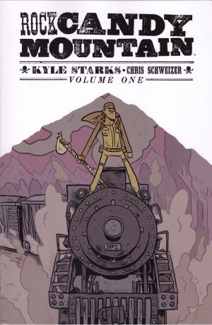 Rock Candy Mountain Volume One cover