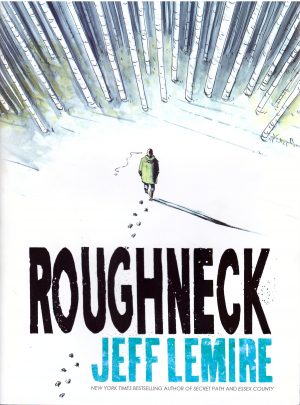 Roughneck cover