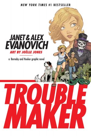 Troublemaker: A Barnaby and Hooker Graphic Novel cover