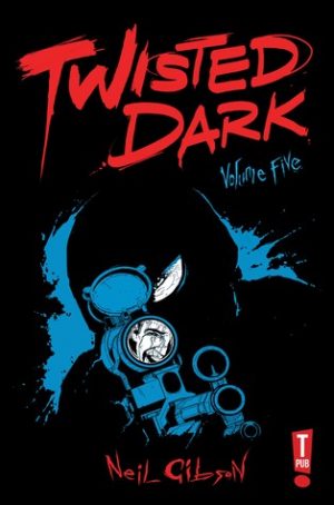 Twisted Dark Volume Five cover
