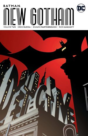 Batman: New Gotham Volume Two cover