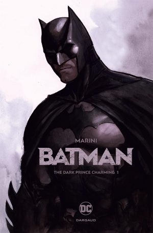 Batman: The Dark Prince Charming Part One cover