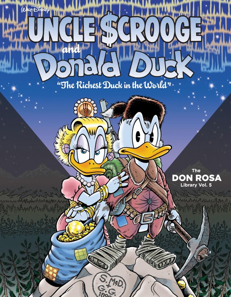 Uncle Scrooge and Donald Duck: The Richest Duck in the World – The Don Rosa Library Vol. 5