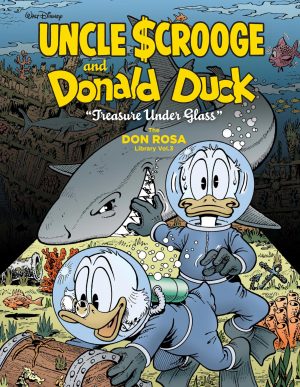 Uncle Scrooge and Donald Duck: Treasure Under Glass – The Don Rosa Library Vol. 3 cover
