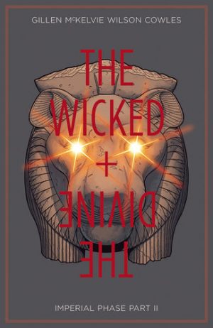 The Wicked + The Divine: Imperial Phase, Part II cover