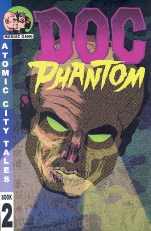 Atomic City Tales Book 2: Doc Phantom cover