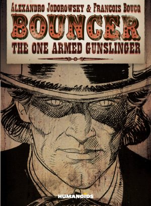 Bouncer: The One-Armed Gunslinger cover