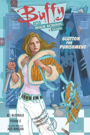 Buffy: The High School Years – Glutton for Punishment cover