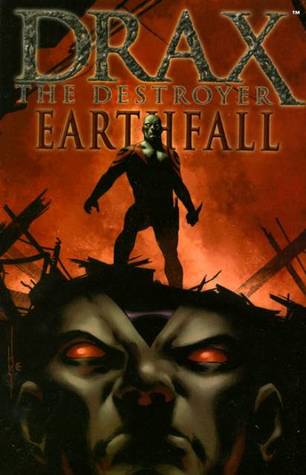 Drax the Destroyer: Earth Fall
