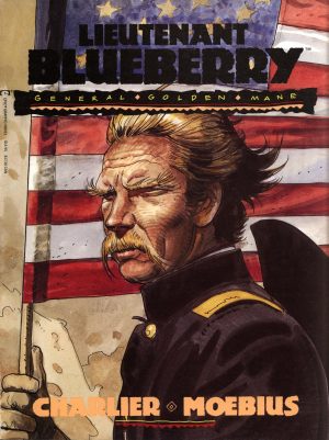 Lieutenant Blueberry: General Golden Mane cover