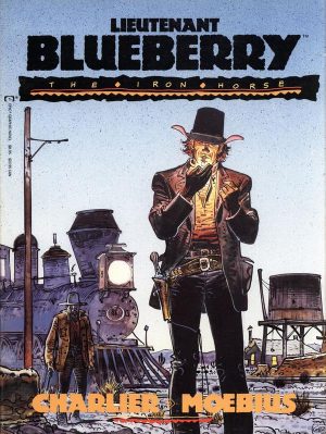Lieutenant Blueberry: The Iron Horse cover