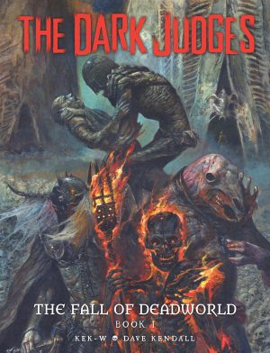 The Dark Judges: The Fall of Deadworld Book I cover