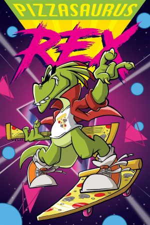 Pizzasaurus Rex cover