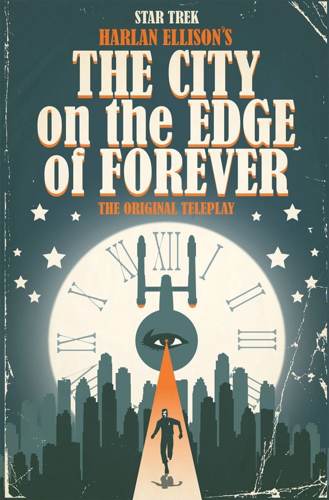 Star Trek: Harlan Ellison’s City on the Edge of Forever