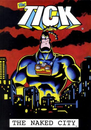The Tick: The Naked City cover