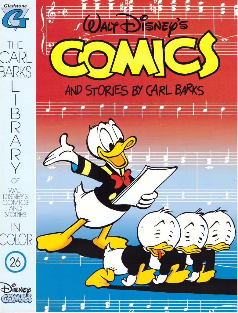 Walt Disney’s Comics and Stories by Carl Barks No. 26