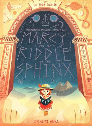 Brownstone’s Mythical Series: Marcy and the Riddle of the Sphinx cover