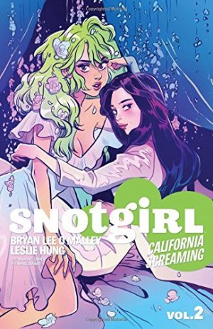 Snotgirl Vol. 2: California Screaming cover