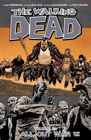 The Walking Dead Volume 21: All Out War Part Two cover