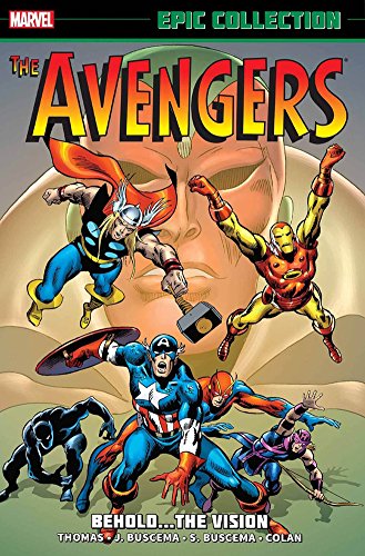Marvel Epic Collection: The Avengers – Behold… The Vision