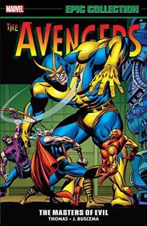 Marvel Epic Collection: The Avengers – Masters of Evil cover