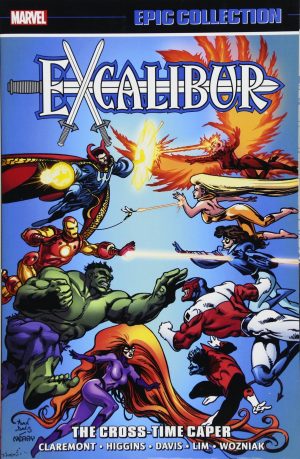 Marvel Epic Collection: Excalibur – The Cross Time Caper cover