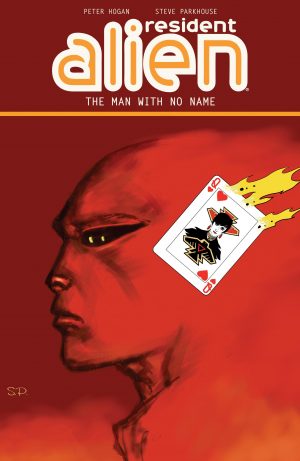 Resident Alien: The Man with No Name cover