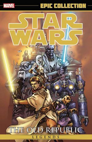 Marvel Epic Collection: Star Wars Legends – The Old Republic cover