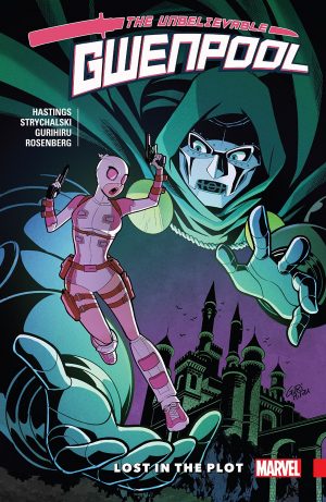 The Unbelievable Gwenpool: Lost in the Plot cover