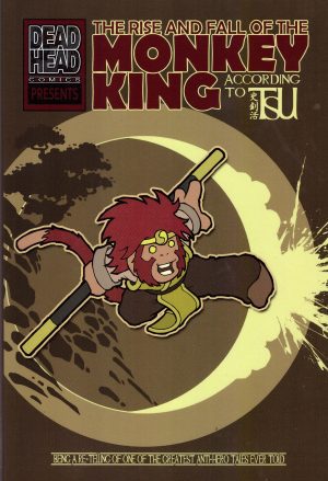 The Rise and Fall of the Monkey King According to Tsu cover