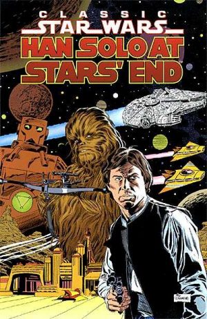 Classic Star Wars: Han Solo at Stars’ End cover