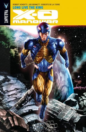 X-O Manowar: Long Live the King cover