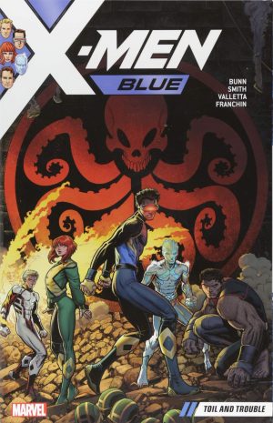 X-Men Blue Vol. 2: Toil and Trouble cover