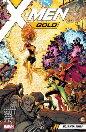X-Men Gold Volume 3: Mojo Worldwide cover