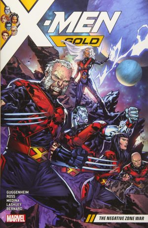 X-Men Gold Volume 4: The Negative Zone War cover