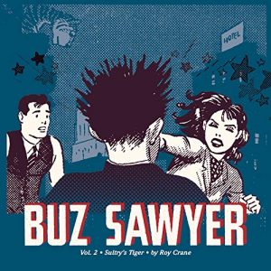 Buz Sawyer 2: Sultry’s Tiger cover