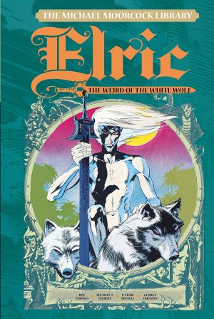 Elric: The Weird of the White Wolf cover